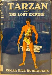 Tarzan and the Lost Empire by Edgar Rice Burroughs - 1929