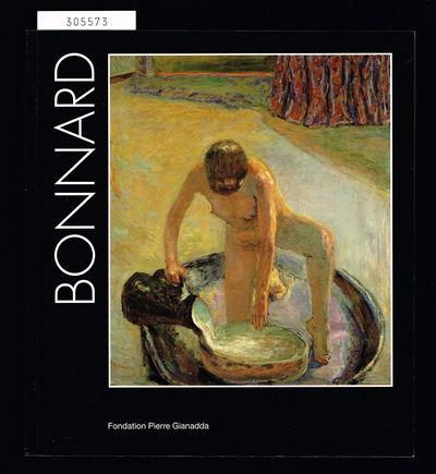 Bonnard. Fondation Pierre Gianadda Martigny.…