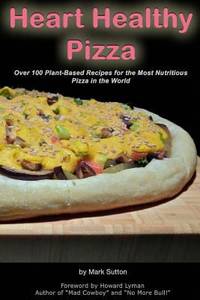 Heart Healthy Pizza