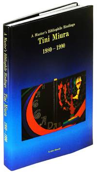 A Master's Bibliophile Bindings: Tini Miura: 1980 - 1990