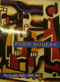 image of Paris Modern: The Swedish Ballet, 1920-1925