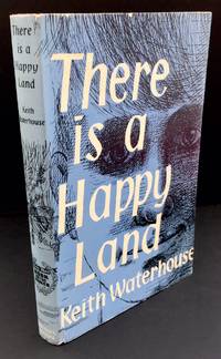 There Is A Happy Land (Inscribed To The Critic Frank Kermode By The Author)