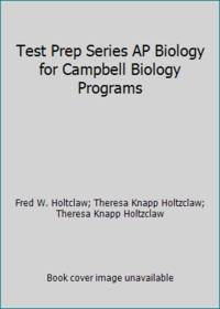 Test Prep Series AP Biology for Campbell Biology Programs