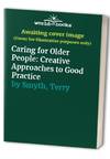 Caring For Older People