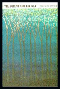 image of The Forest and The Sea: A Look At The Economy of Nature and The Ecology of Man