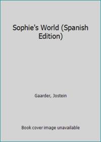 Sophie&#039;s World (Spanish Edition) by Gaarder, Jostein - 1996