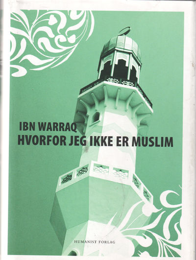 Hvorfor jeg ikke er muslim