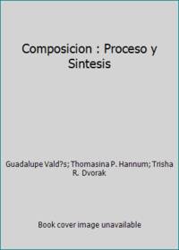 Composicion: Proceso y Sintesis