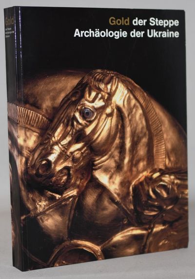Gold der Steppe. Archäologie der Ukraine..