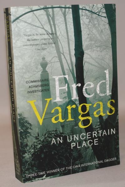 An Uncertain Place.