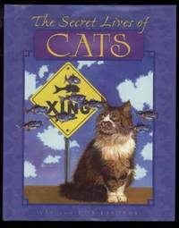 THE SECRET LIVES OF CATS by Lindahn, Val and Ron - 1996