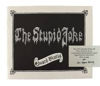 Eduard Blutig's Der Stiefelknecht [The Stupid Joke] [Limited Edition, Signed by Gorey as Mrs. Regera Dowdy]