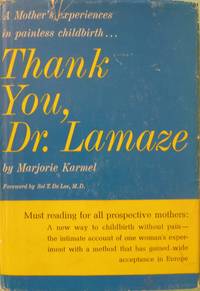 cover of Thank You, Dr. Lamaze: A Mother's Experiences in Painless Childbirth