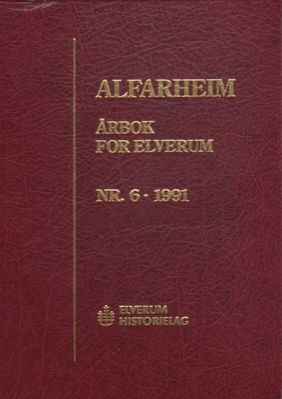 Alfarheim. Årbok for Elverum. Nr. 6 1991.