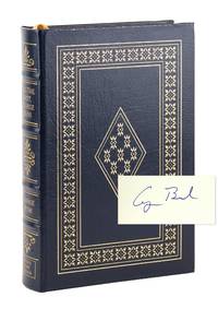 All The Best, George Bush: My Life in Letters and Other Writings [Limited Edition, Signed by President George Bush]