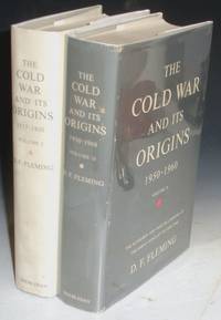 The Cold War and Its Origins: 1917-1950 by Fleming, D.F