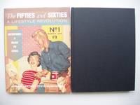 image of The Fifties and Sixties - A Lifestyle Revolution