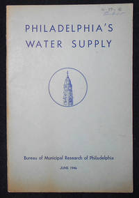 cover of Philadelphia's Water Supply: An Analysis and a Program