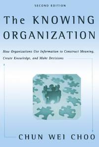 Knowing Organization: and Make Decisions