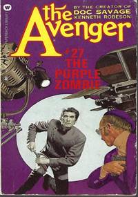 THE PURPLE ZOMBIE: The Avenger #27 by Robeson, Kenneth - 1974