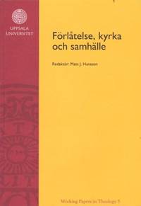 Förlåtelse, kyrka och samhälle.