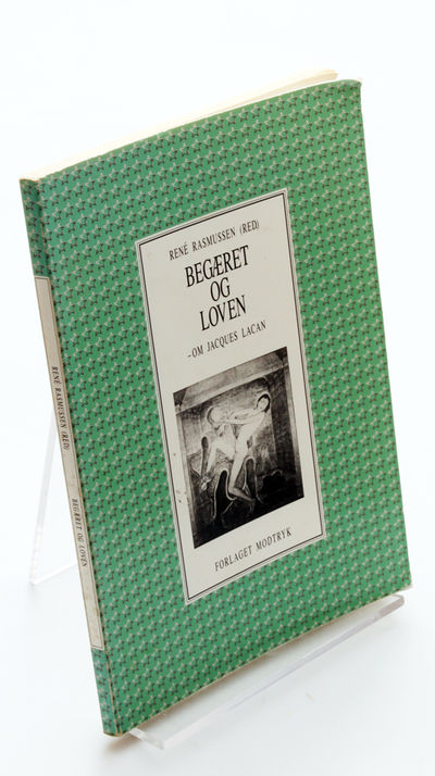 Begæret og loven - om Jacques Lacan.