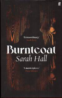 Burntcoat by Hall, Sarah - 2021