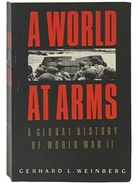 A World at Arms: A Global History of World War II