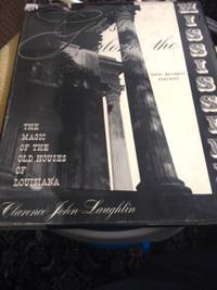 image of Ghosts Along the Mississippi: The Magic of the Old Houses of Louisiana
