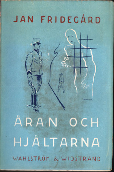 ÄRAN OCH HJÄLTARNA.