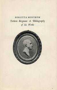 Torbern Bergman: A Bibliography of his Works.