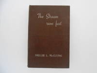 image of The Stream Runs Fast: My Own Story