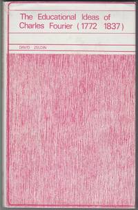 The Educational Ideas of Charles Fourier  (1772-1837)