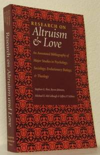 Research on Altruism & Love. An Annotated…