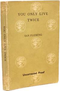 You Only Live Twice - UNCORRECTED PROOF de FLEMING, Ian - 1964