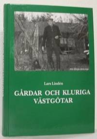 Gårdar och kluriga västgötar.