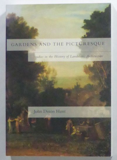 Gardens and the Picturesque. Studies in the…