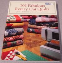 101 Fabulous Rotary-Cut Quilts by Nancy J Judy; Martin - Paperback - Tenth Printing - 2004 - from Books of Paradise (SKU: HM3876)