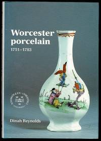 image of Worcester Porcelain, 1751-1783 (Ashmolean-Christie's Handbooks)