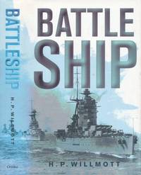 Battleship / H.P. Willmott