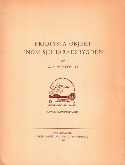 Fridlysta objekt inom Sjuhäradsbygden [= rubrik].