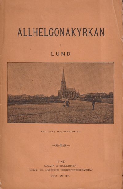 Allhelgonakyrkan i Lund [med åtta…