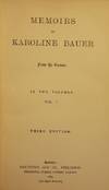 MEMOIRS OF KAROLINE BAUER FOUR VOLUMES