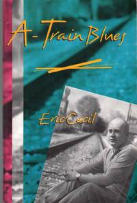 cover of A-TRAIN BLUES Poems and Such