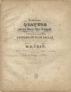 [Op. 7]. Troisième Quatuor pour deux Violons, Alto et Violoncelle composé et dedié à Monsieeur le Comte Edouard de Clam Gallas... Oeuv. 7. Pr. 1 Thlr. 20 Ngr. [Parts]