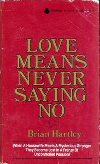 cover of Love Means Never Saying No M-61416