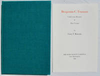 Benjamin C. Truman: California Booster & Bon Vivant