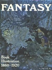 Fantasy. Book Illustration 1860-1920 by Peppin, Brigid | Hardcover 