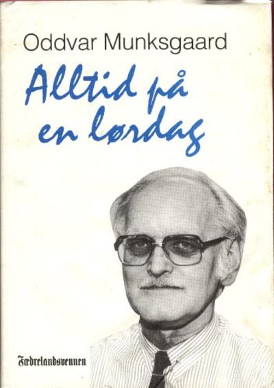 Alltid på en lørdag. En samling artikler og…