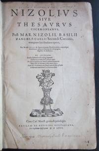 Nizolius sive Thesaurus Ciceronianus